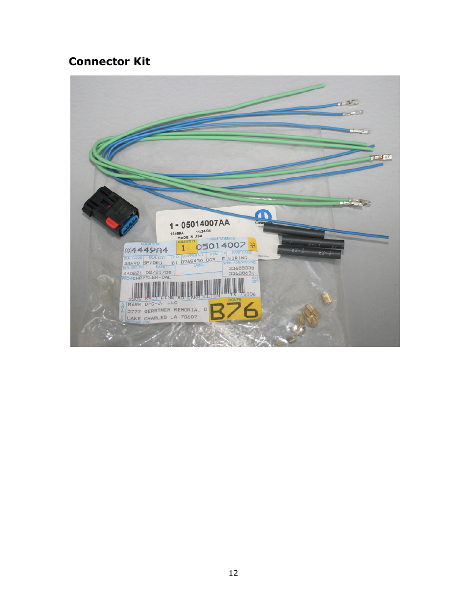 Connector kit | JB Conversions 16-1201 HD Super Short SYE Kit for the NP231J User Manual | Page 12 / 12
