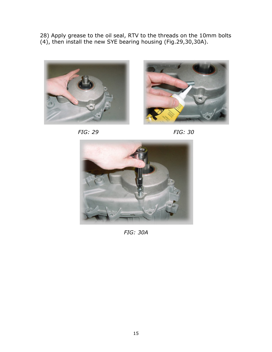 JB Conversions 16-1207 HD Super Short SYE Kit for the NP241C User Manual | Page 15 / 16