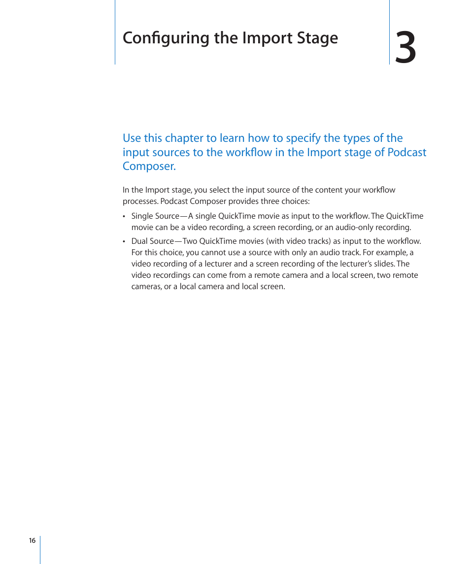 Chapter 3: configuring the import stage, Configuring the import stage | Apple Mac OS X Server v10.6 User Manual | Page 16 / 76