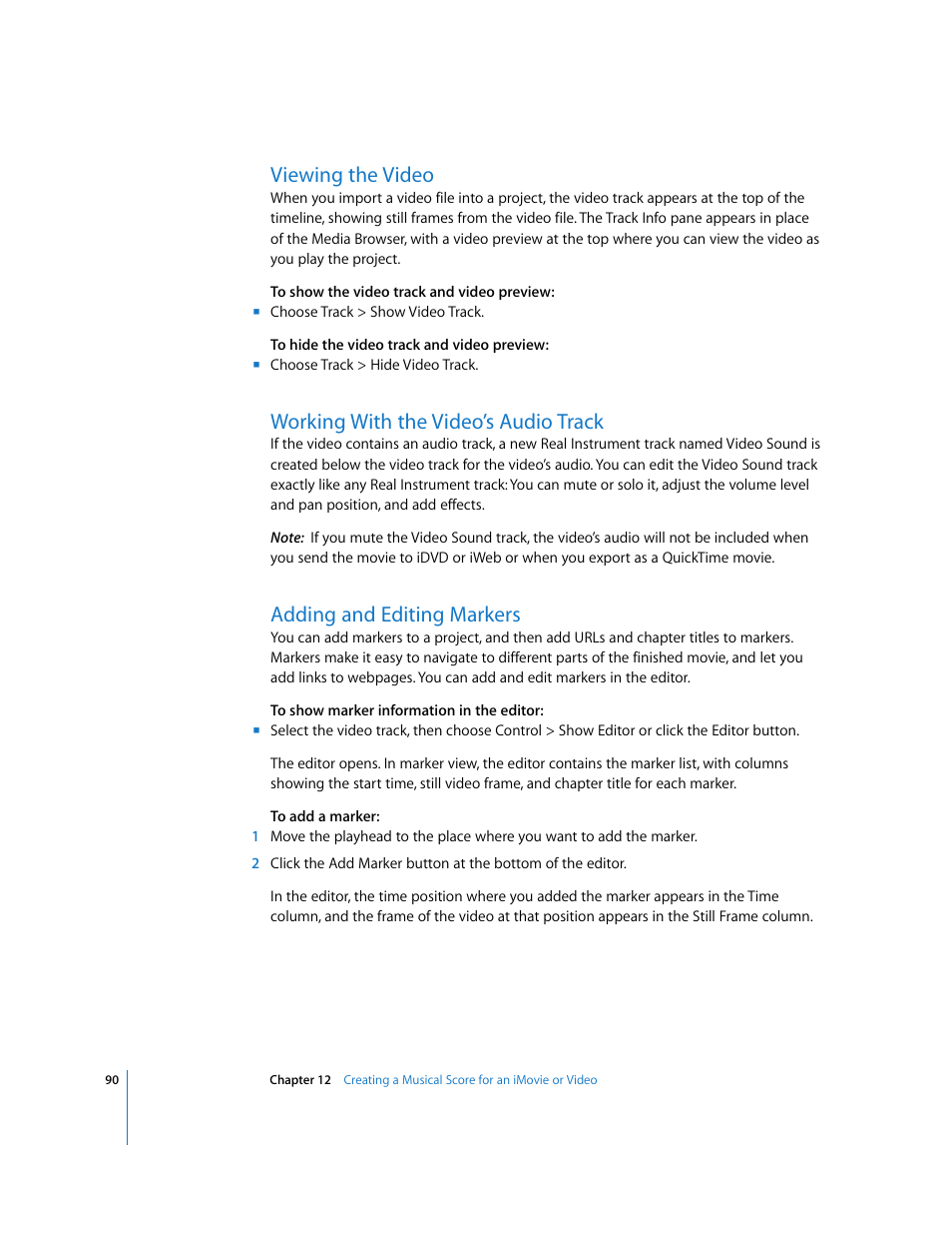 Viewing the video, Working with the video’s audio track, Adding and editing markers | Apple GarageBand 3 User Manual | Page 90 / 98