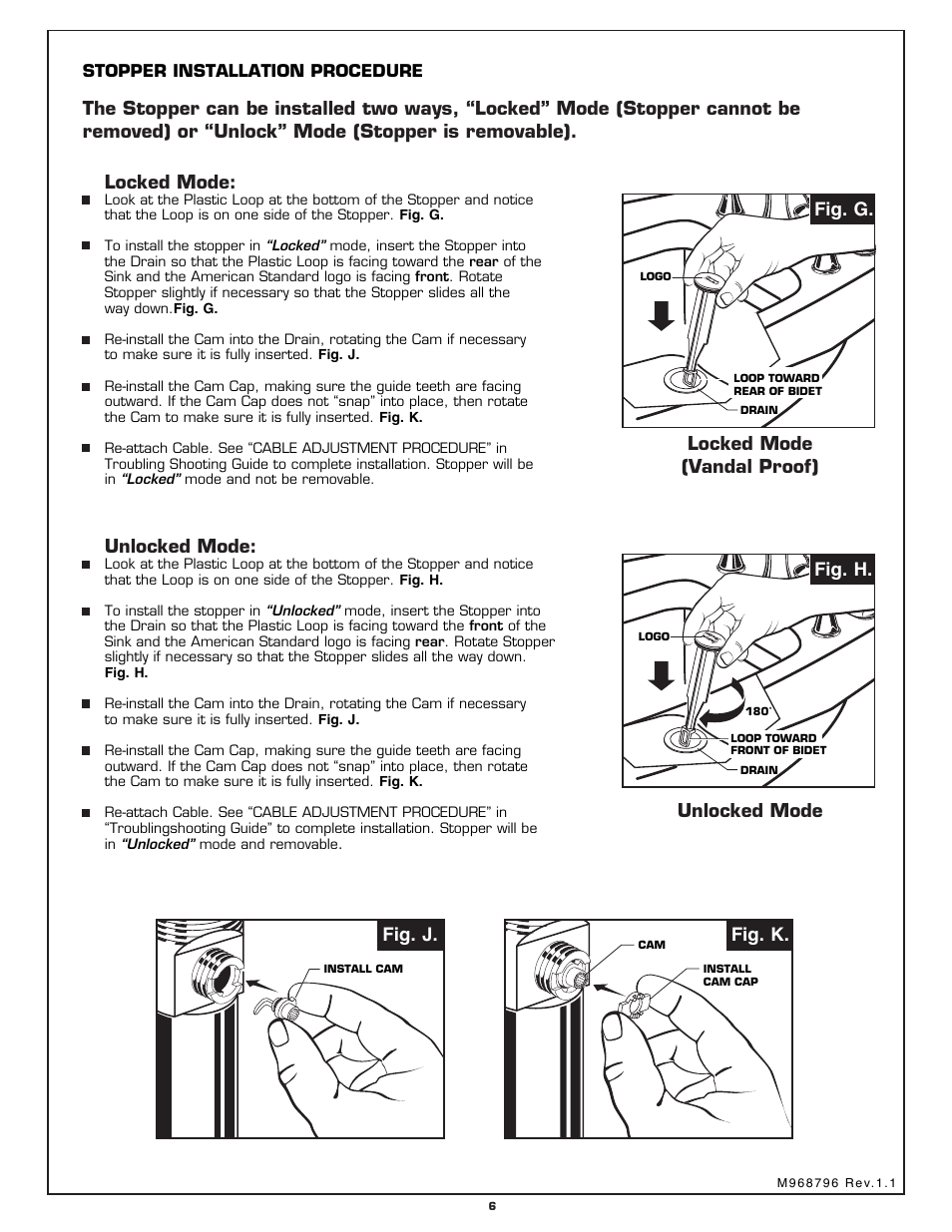 Locked mode, Unlocked mode, Fig. j. fig. k | Fig. g, Fig. h | American Standard 3475.5 User Manual | Page 12 / 12