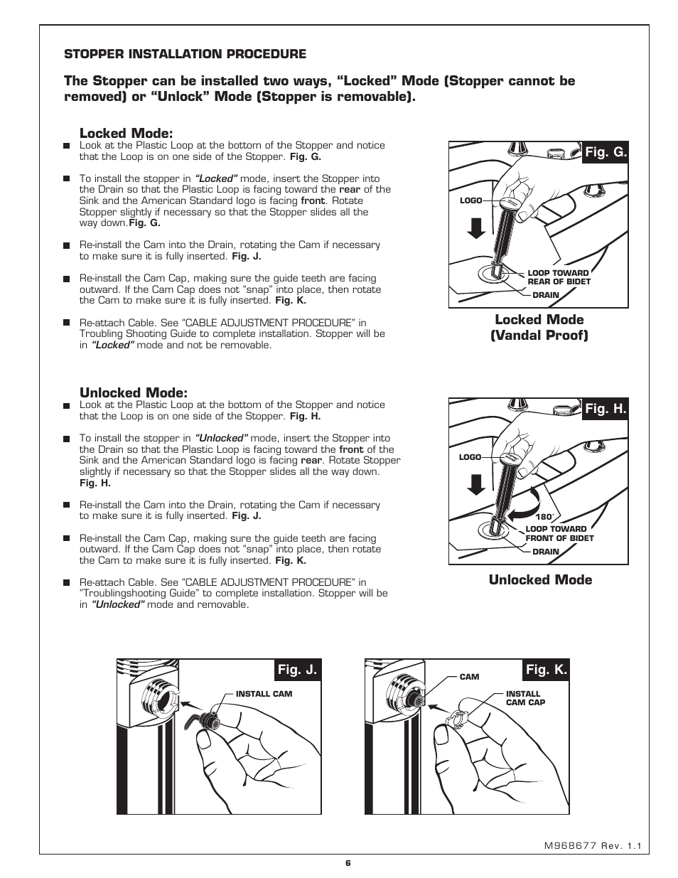 Locked mode, Unlocked mode, Locked mode (vandal proof) | Fig. h, Fig. g, Fig. j. fig. k | American Standard 3475.5 User Manual | Page 6 / 12