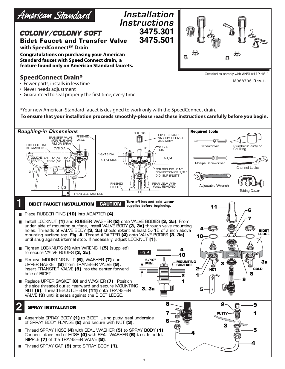 Install_1314_first, Installation instructions, Colony/colony soft | Speedconnect drain, Bidet faucet and transfer valve, With speedconnect™ drain | American Standard 3475.5 User Manual | Page 7 / 12