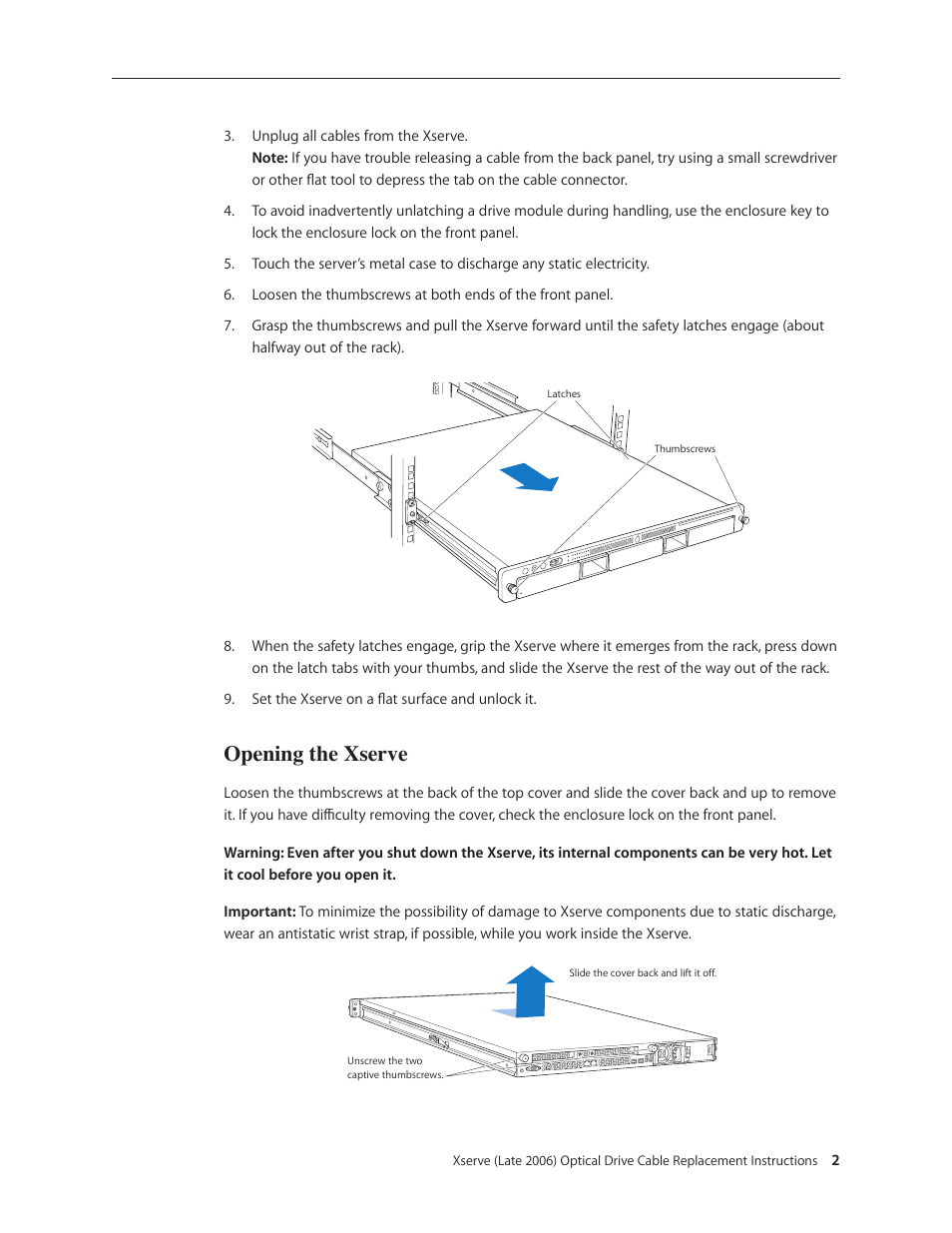 Opening the xserve | Apple Xserve Intel (Late 2006) DIY Procedure for Optical Drive Cable User Manual | Page 2 / 7