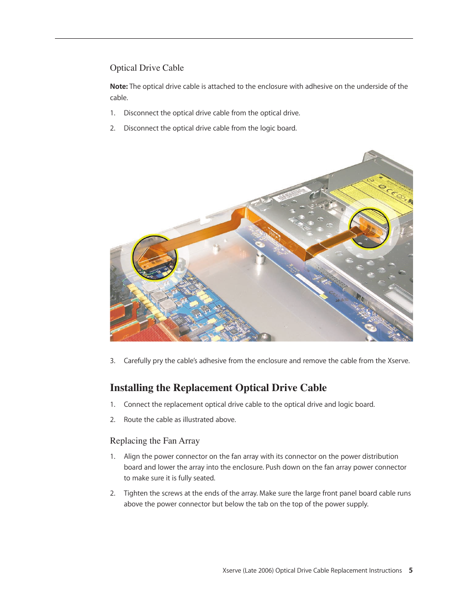 Installing the replacement optical drive cable | Apple Xserve Intel (Late 2006) DIY Procedure for Optical Drive Cable User Manual | Page 5 / 7