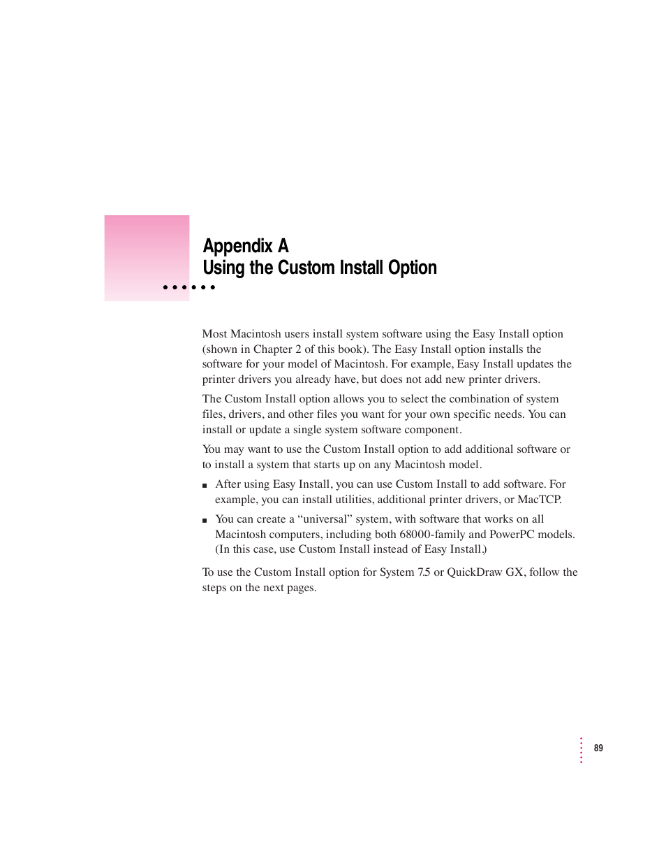 Appendix a using the custom install option | Apple Macintosh System 7.5 User Manual | Page 93 / 114