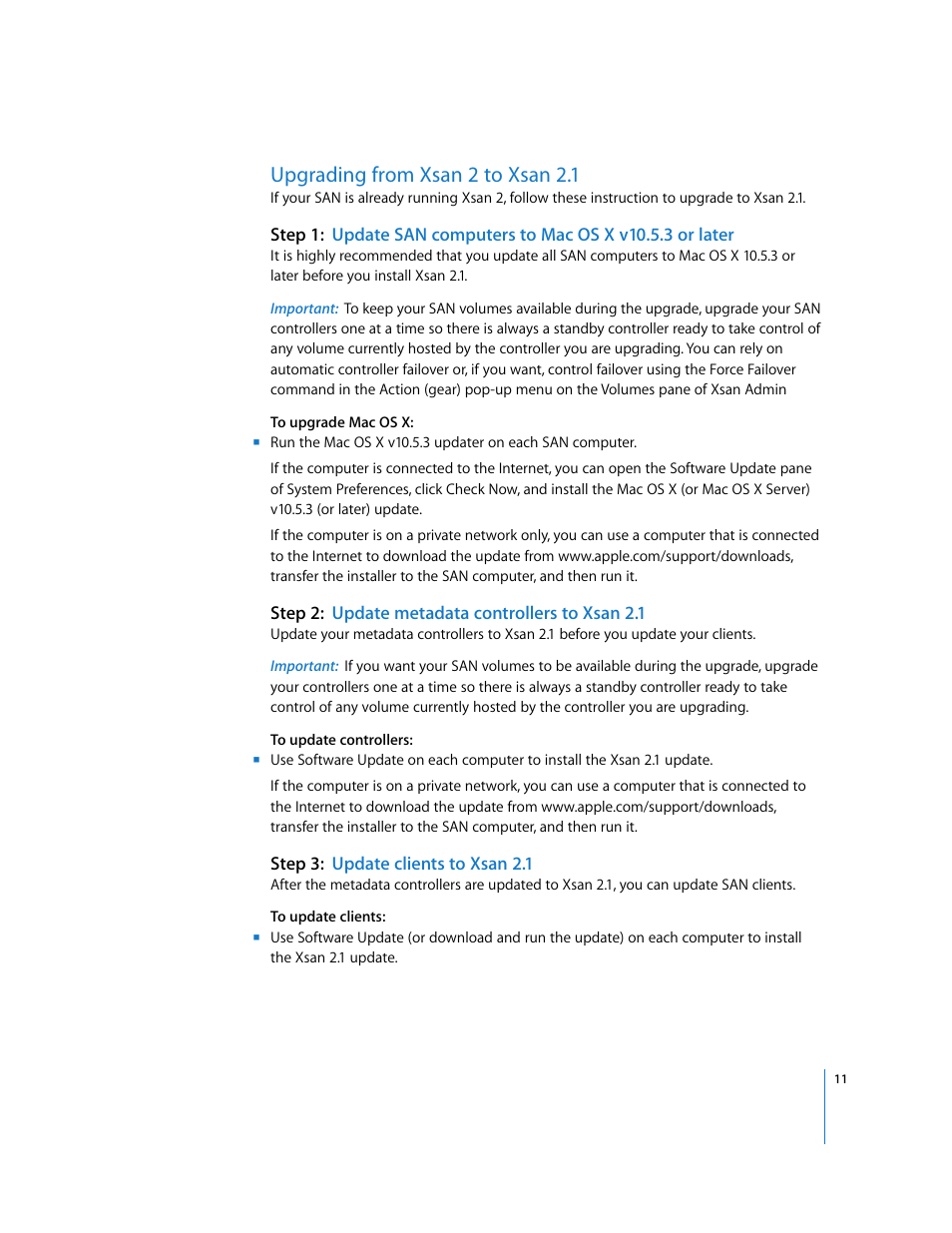 Upgrading from xsan 2 to xsan 2.1, Step2:update metadata controllers to xsan 2.1, Step3:update clients to xsan 2.1 | Apple Xsan 2 (Second Edition) User Manual | Page 11 / 11