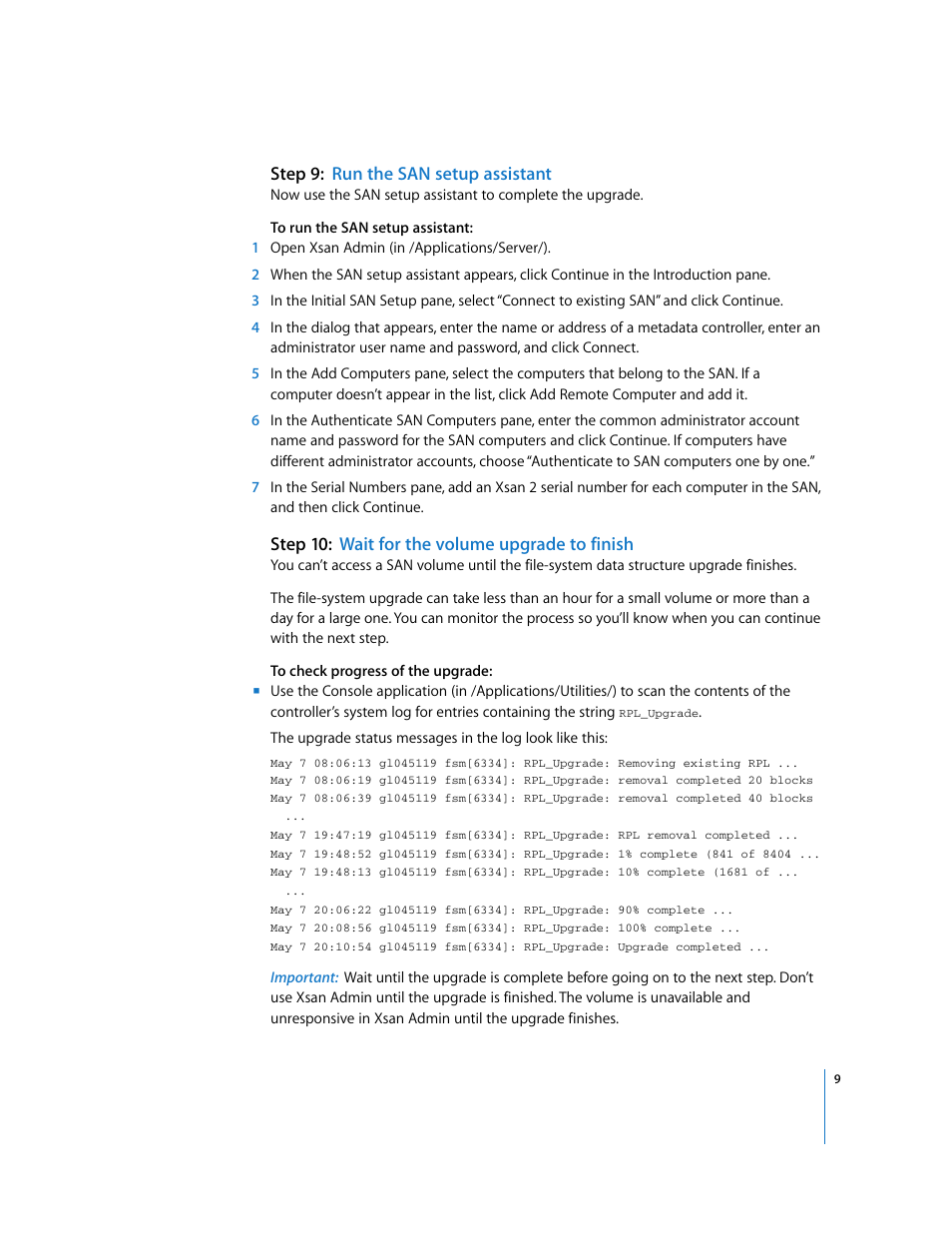 Step9:run the san setup assistant, Step10:wait for the volume upgrade to finish, Step 9: run the san setup assistant | Step 10: wait for the volume upgrade to finish | Apple Xsan 2 (Second Edition) User Manual | Page 9 / 11