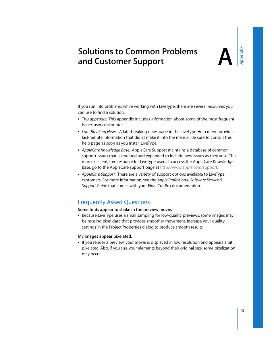 Solutions to common problems and customer support, Frequently asked questions, Appendix a | Apple LiveType 2 User Manual | Page 131 / 157