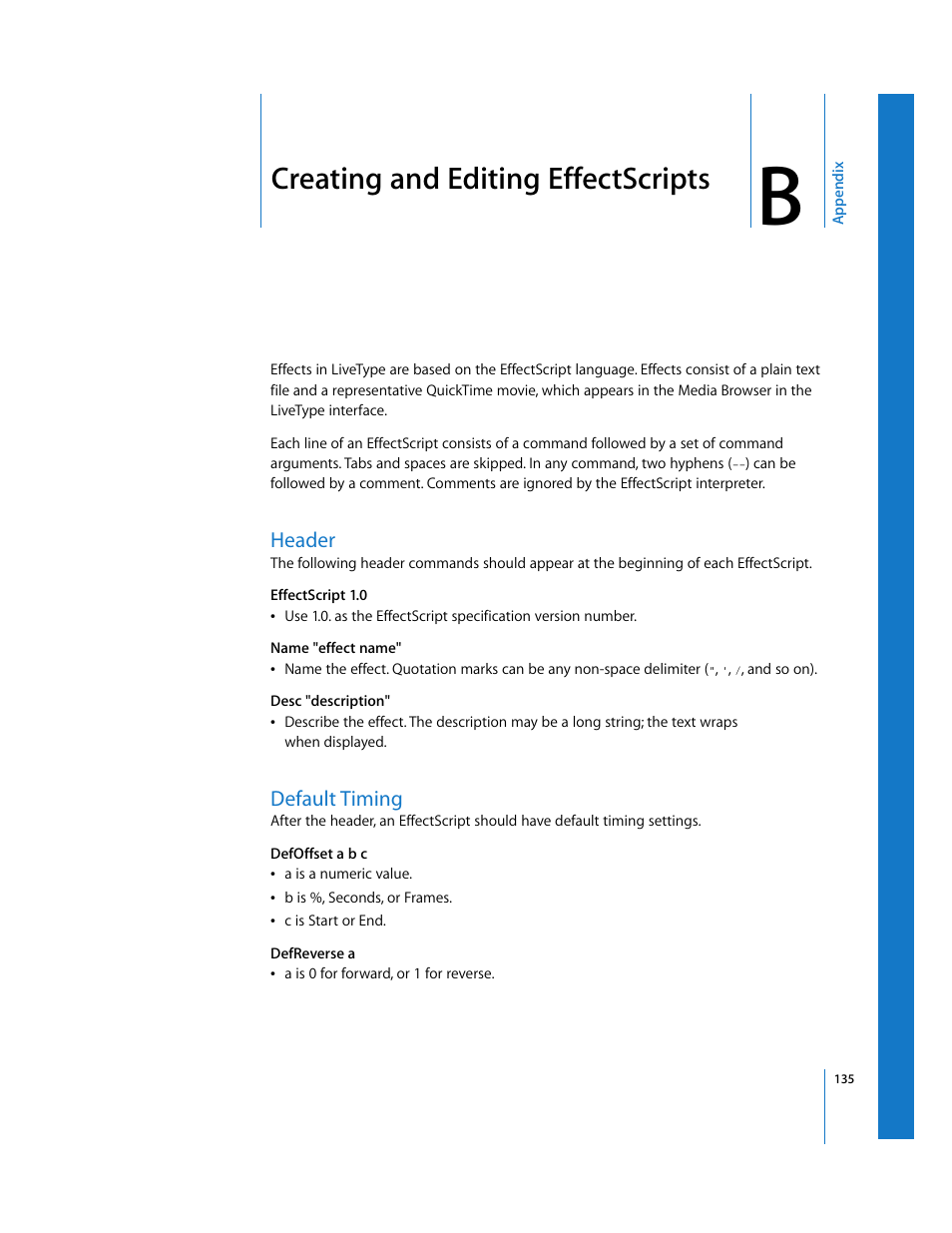 Creating and editing effectscripts, Header, Default timing | Appendix b, E in appendix b, Scribed in appendix b, Creating and editing, Effectscripts | Apple LiveType 2 User Manual | Page 135 / 157