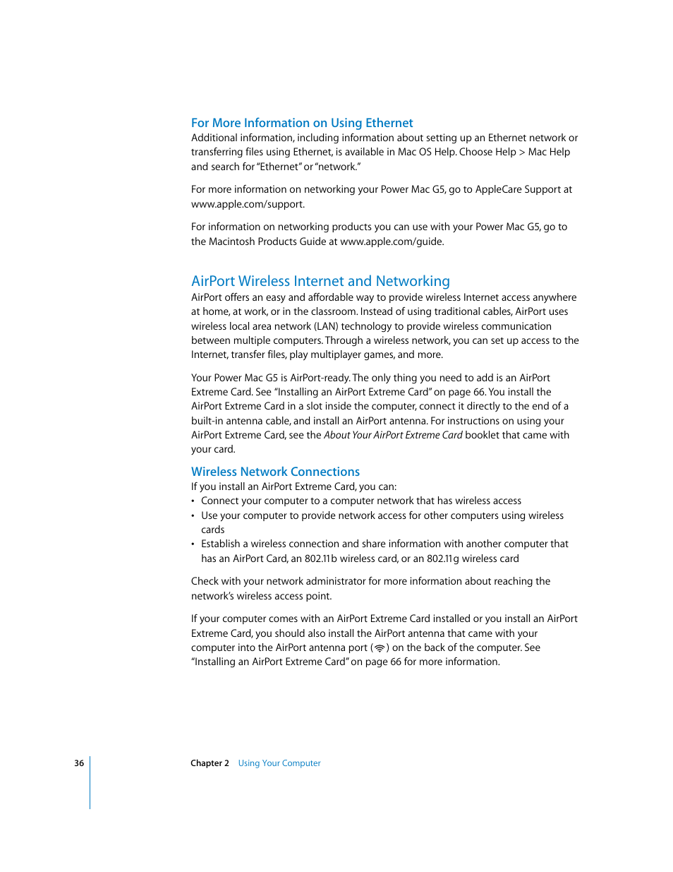 For more information on using ethernet, Airport wireless internet and networking, Wireless network connections | Apple Power Mac G5 User Manual | Page 36 / 112