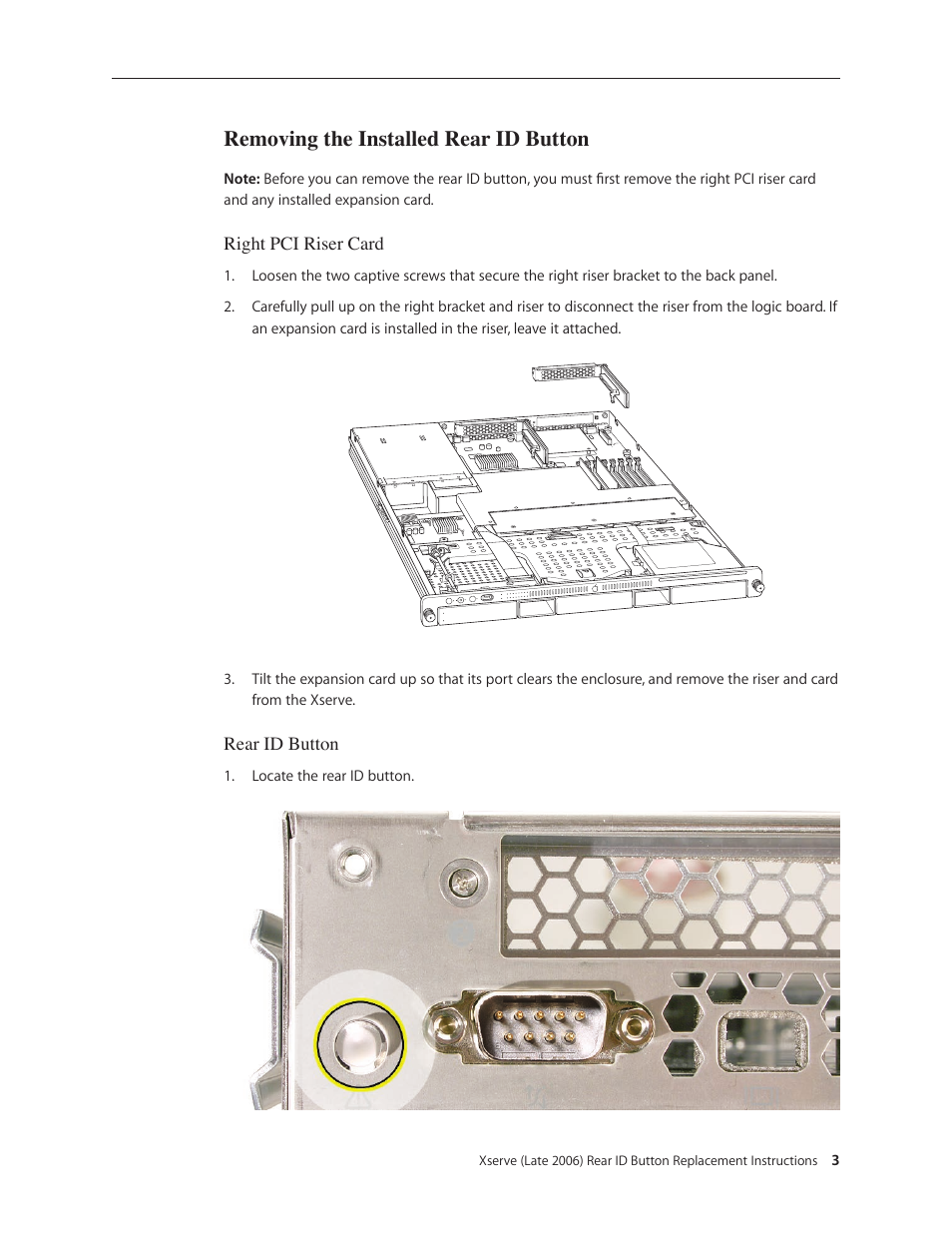 Removing the installed rear id button | Apple Xserve Intel (Late 2006) DIY Procedure for Rear ID Button User Manual | Page 3 / 5