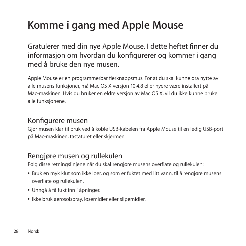 Komme i gang med apple mouse, Konfigurere musen, Rengjøre musen og rullekulen | Apple Mouse User Manual | Page 28 / 56