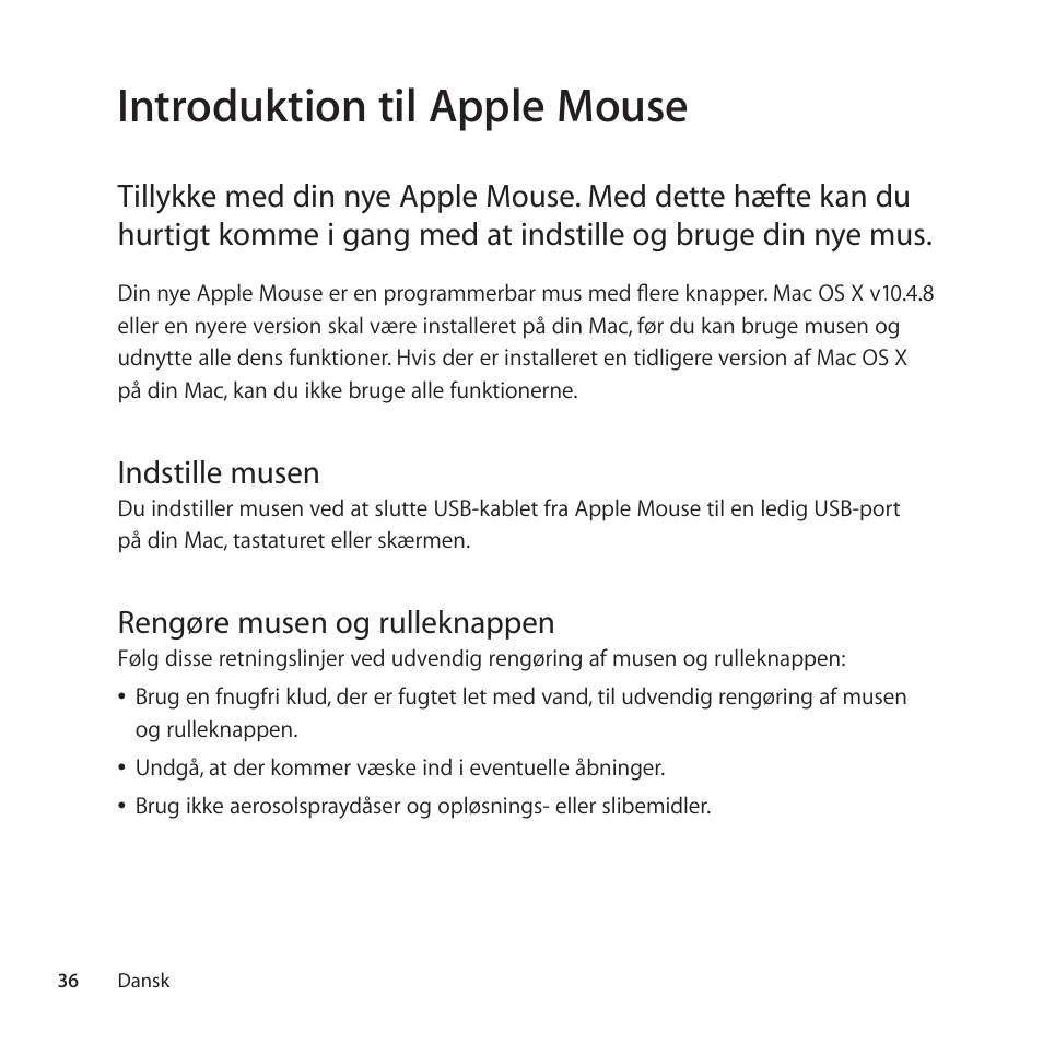 Introduktion til apple mouse, Indstille musen, Rengøre musen og rulleknappen | Apple Mouse User Manual | Page 36 / 56