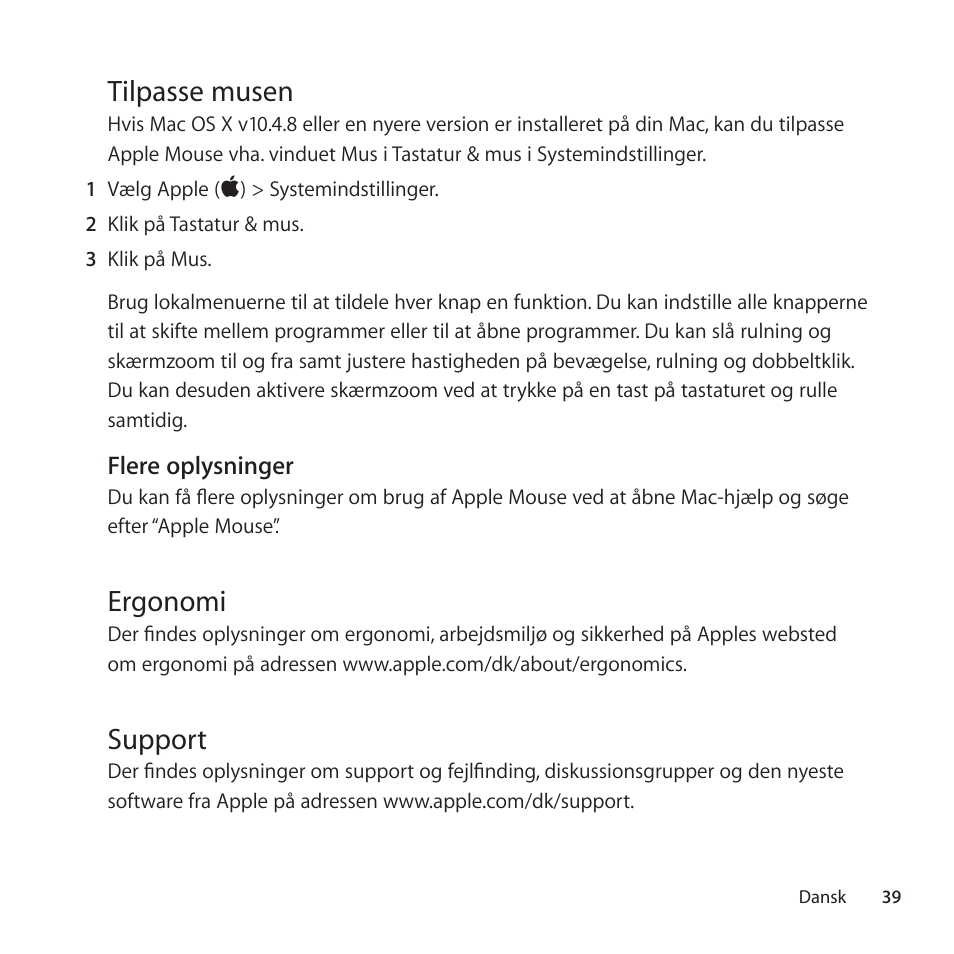 Tilpasse musen, Ergonomi, Support | Apple Mouse User Manual | Page 39 / 56