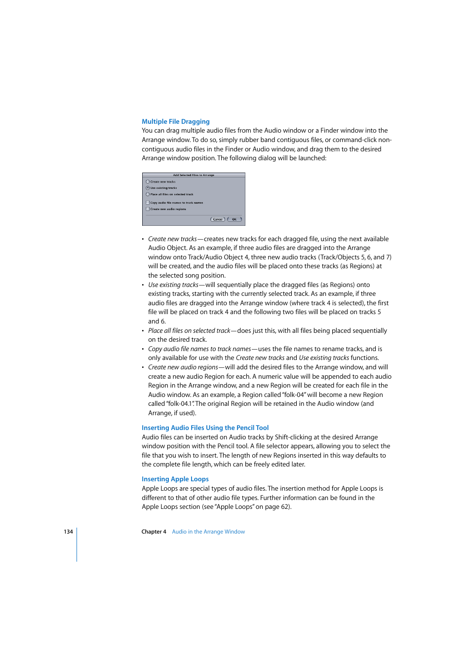 Multiple file dragging, Inserting audio files using the pencil tool, Inserting apple loops | Apple Logic Express 7 User Manual | Page 134 / 522