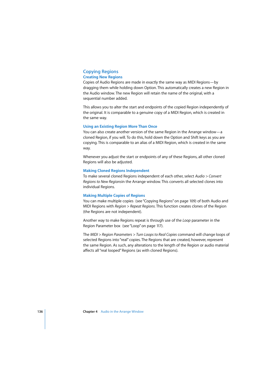 Copying regions, Creating new regions, Using an existing region more than once | Making cloned regions independent, Making multiple copies of regions | Apple Logic Express 7 User Manual | Page 136 / 522
