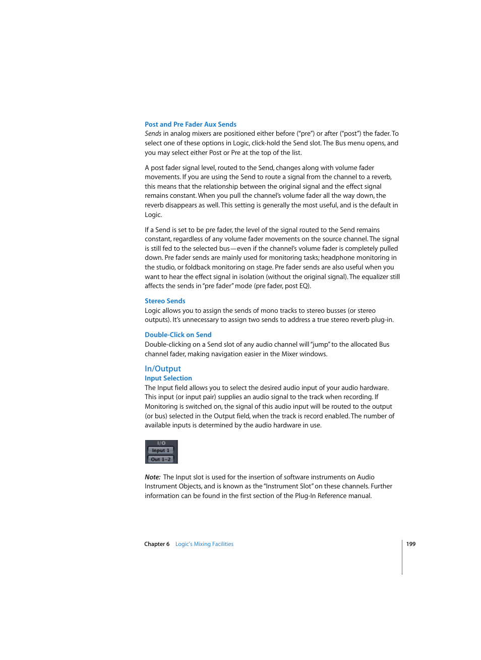 Post and pre fader aux sends, Stereo sends, Double-click on send | In/output, Input selection | Apple Logic Express 7 User Manual | Page 199 / 522