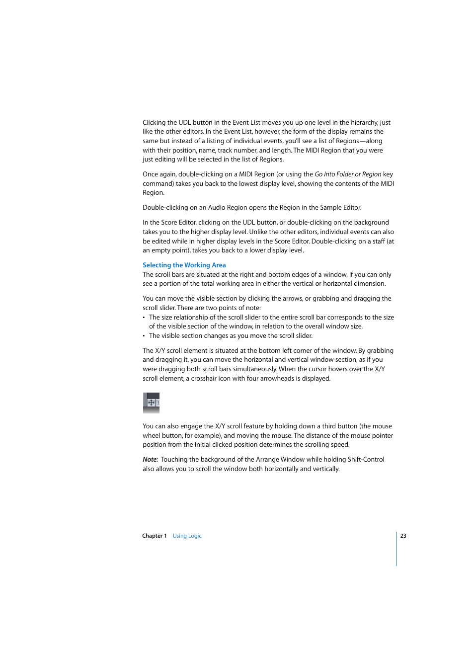 Selecting the working area | Apple Logic Express 7 User Manual | Page 23 / 522