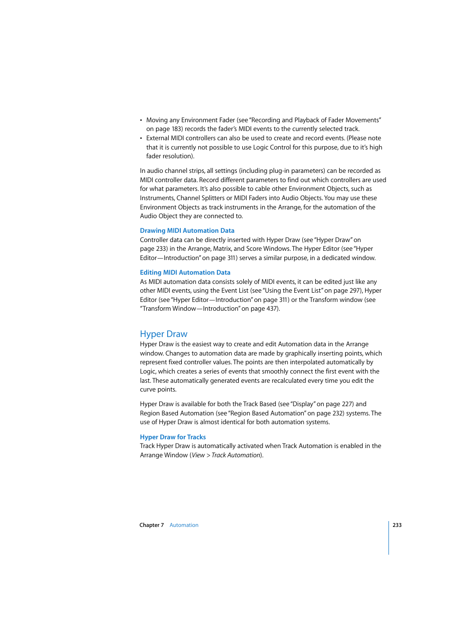 Drawing midi automation data, Editing midi automation data, Hyper draw | Hyper draw for tracks | Apple Logic Express 7 User Manual | Page 233 / 522