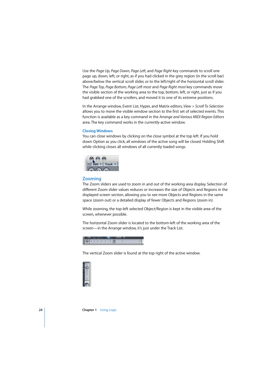 Closing windows, Zooming | Apple Logic Express 7 User Manual | Page 24 / 522