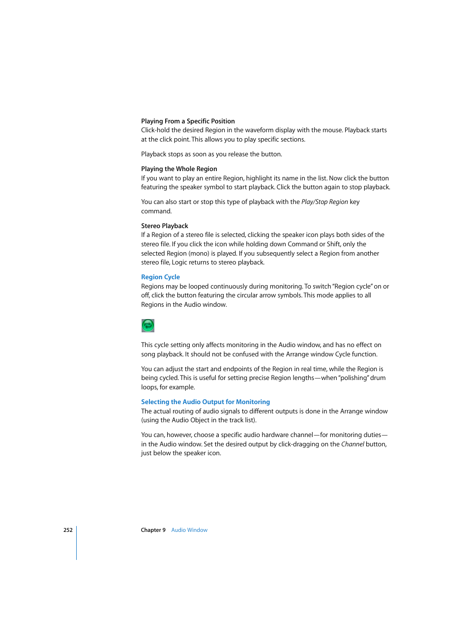 Region cycle, Selecting the audio output for monitoring | Apple Logic Express 7 User Manual | Page 252 / 522