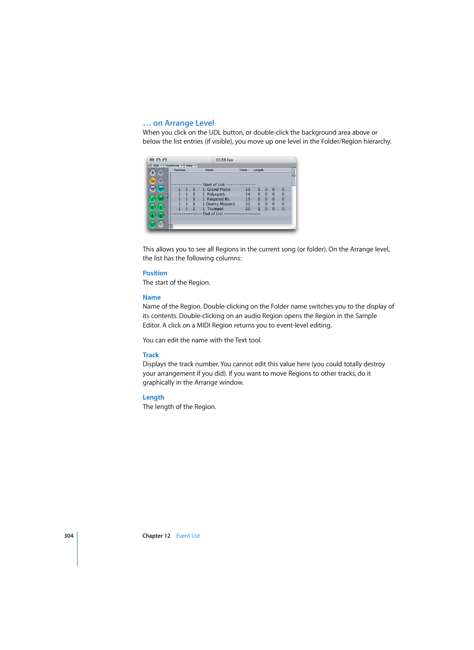 On arrange level, Position, Name | Track, Length | Apple Logic Express 7 User Manual | Page 304 / 522