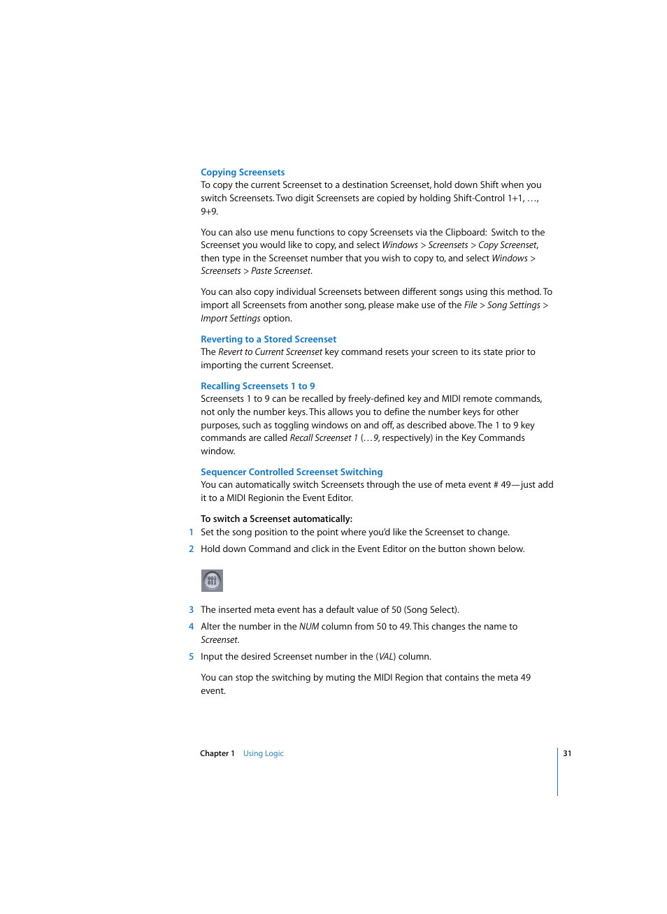 Copying screensets, Reverting to a stored screenset, Recalling screensets 1 to 9 | Sequencer controlled screenset switching | Apple Logic Express 7 User Manual | Page 31 / 522