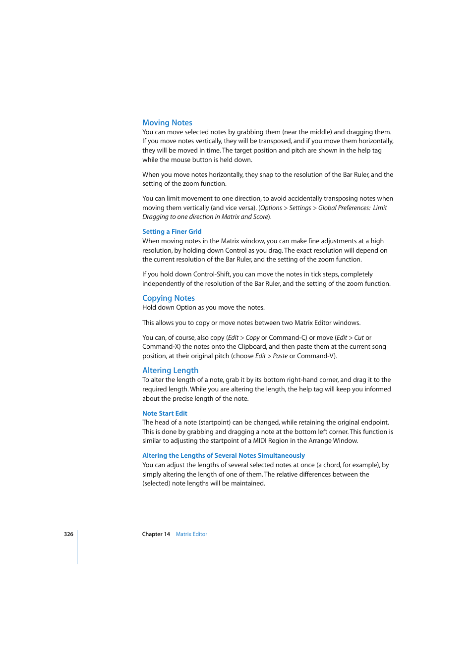 Moving notes, Setting a finer grid, Copying notes | Altering length, Note start edit | Apple Logic Express 7 User Manual | Page 326 / 522