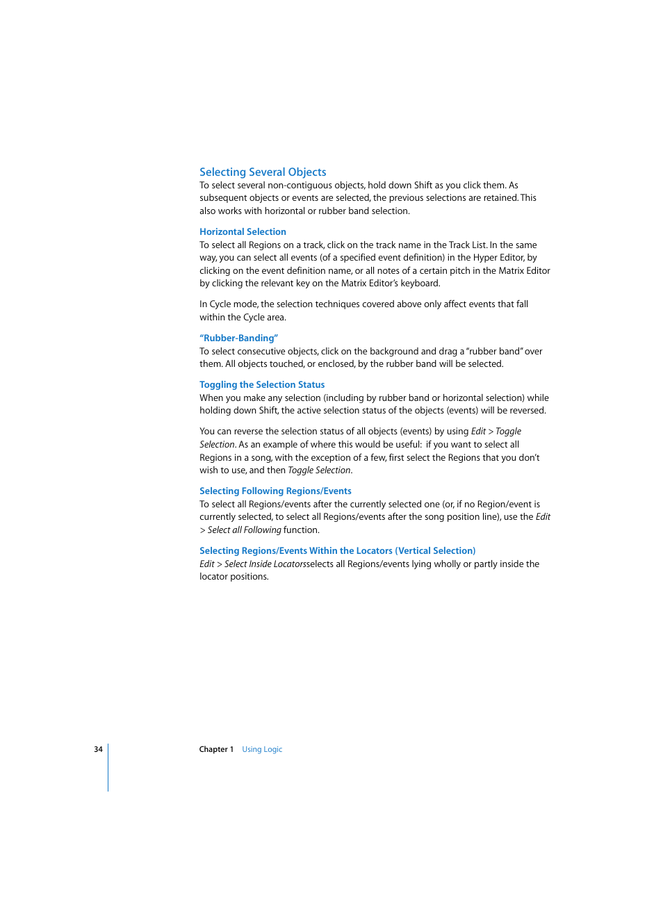 Selecting several objects, Horizontal selection, Rubber-banding | Toggling the selection status, Selecting following regions/events | Apple Logic Express 7 User Manual | Page 34 / 522