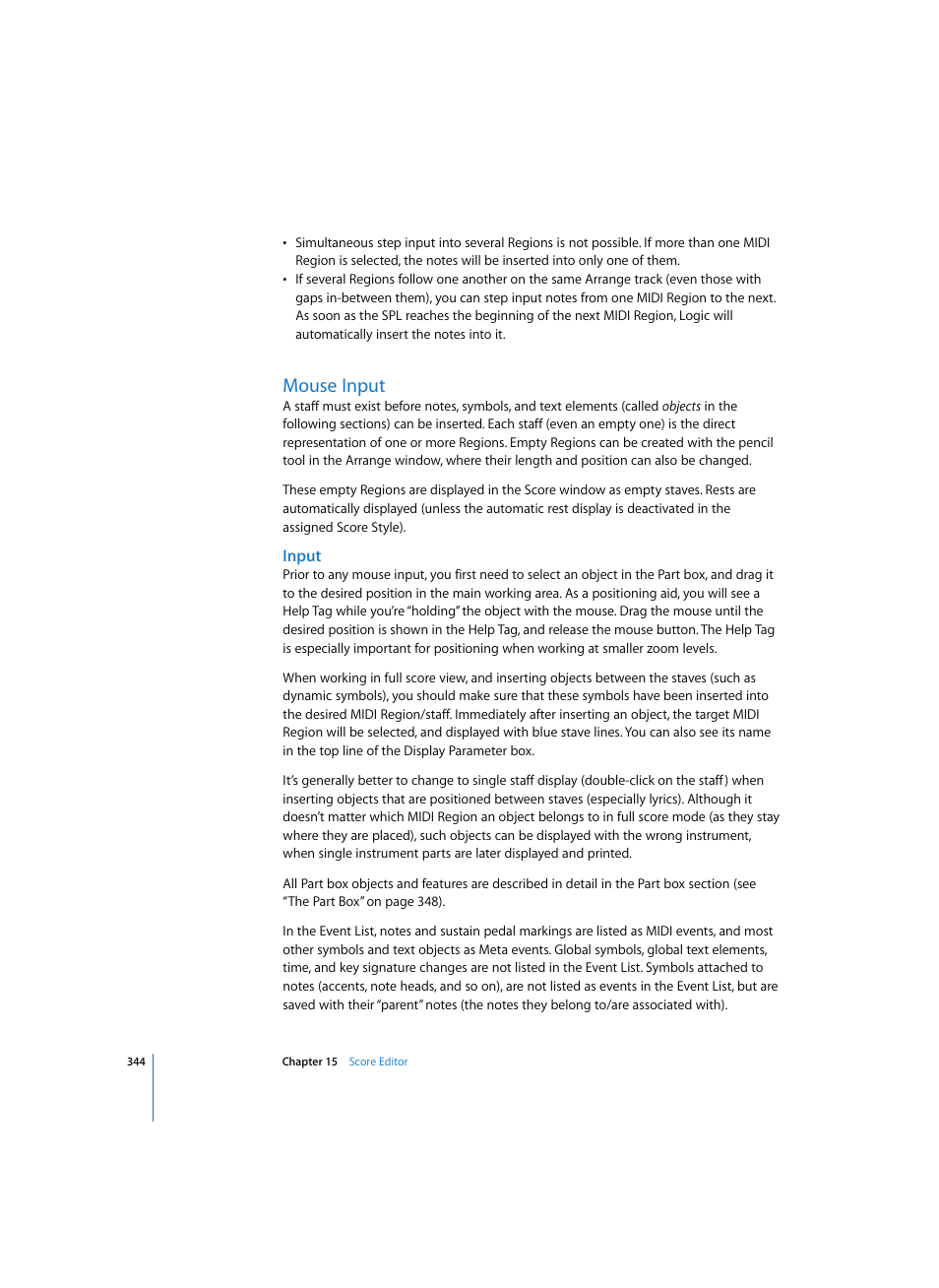 Mouse input, Input | Apple Logic Express 7 User Manual | Page 344 / 522
