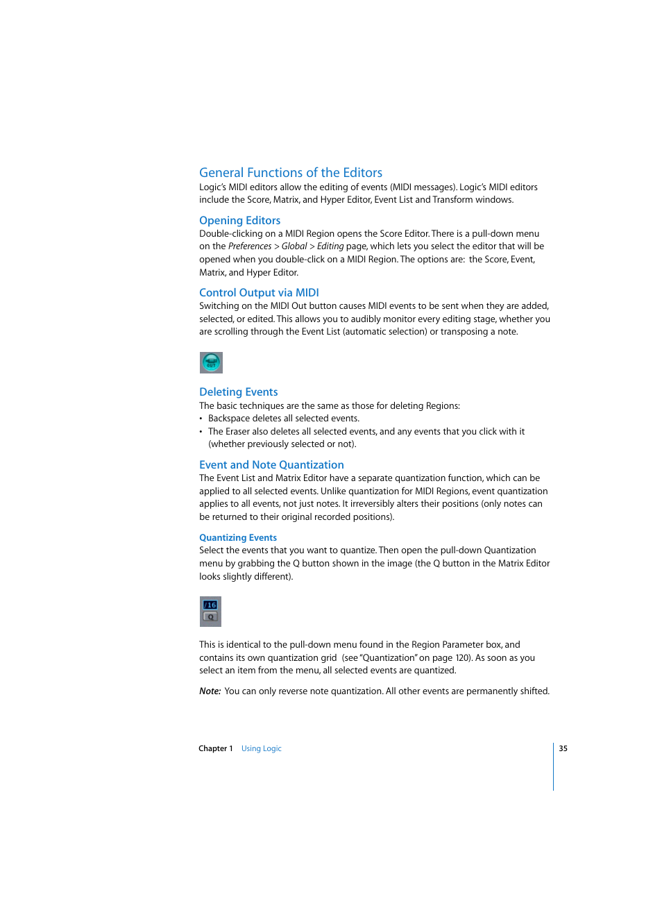 General functions of the editors, Opening editors, Control output via midi | Deleting events, Event and note quantization, Quantizing events | Apple Logic Express 7 User Manual | Page 35 / 522