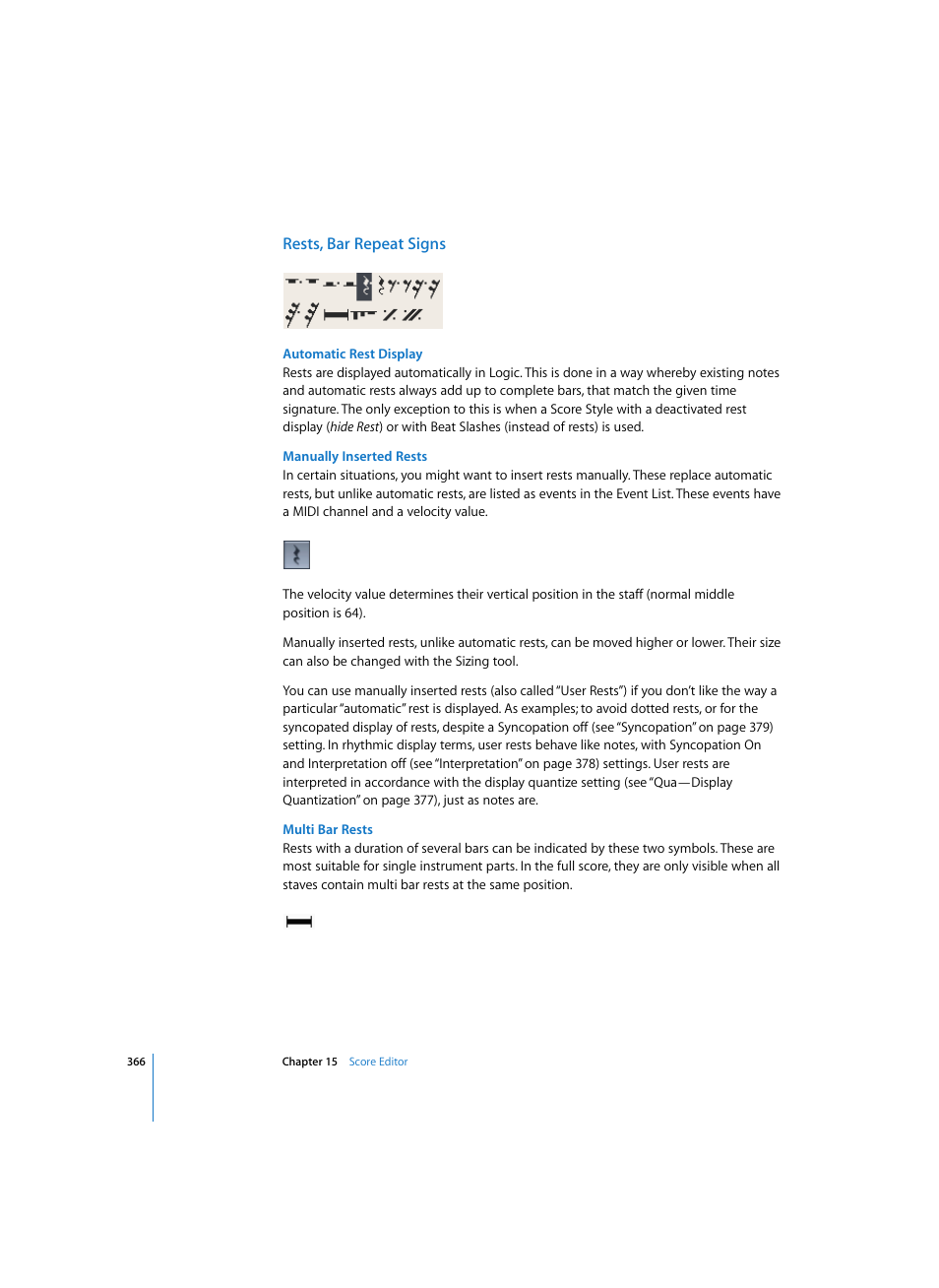 Rests, bar repeat signs, Automatic rest display, Manually inserted rests | Multi bar rests | Apple Logic Express 7 User Manual | Page 366 / 522