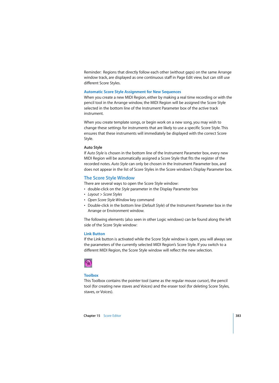 Automatic score style assignment for new sequences, The score style window, Link button | Toolbox | Apple Logic Express 7 User Manual | Page 383 / 522