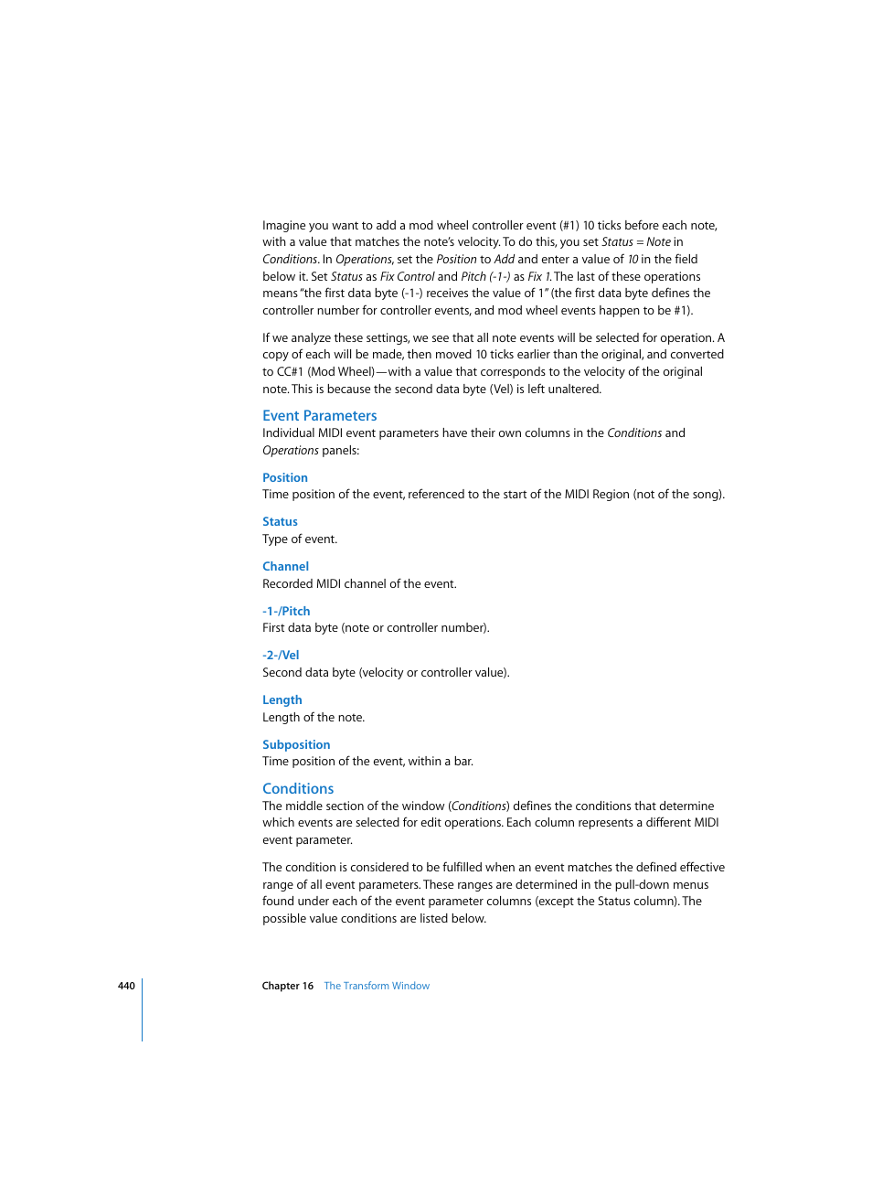 Event parameters, Position, Status | Channel, /pitch, /vel, Length, Subposition, Conditions | Apple Logic Express 7 User Manual | Page 440 / 522