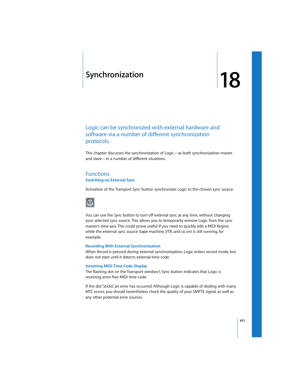 Synchronization, Functions, Switching on external sync | Recording with external synchronization, Incoming midi time code display | Apple Logic Express 7 User Manual | Page 451 / 522