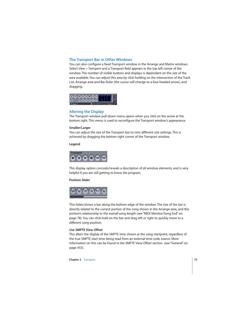 The transport bar in other windows, Altering the display | Apple Logic Express 7 User Manual | Page 75 / 522