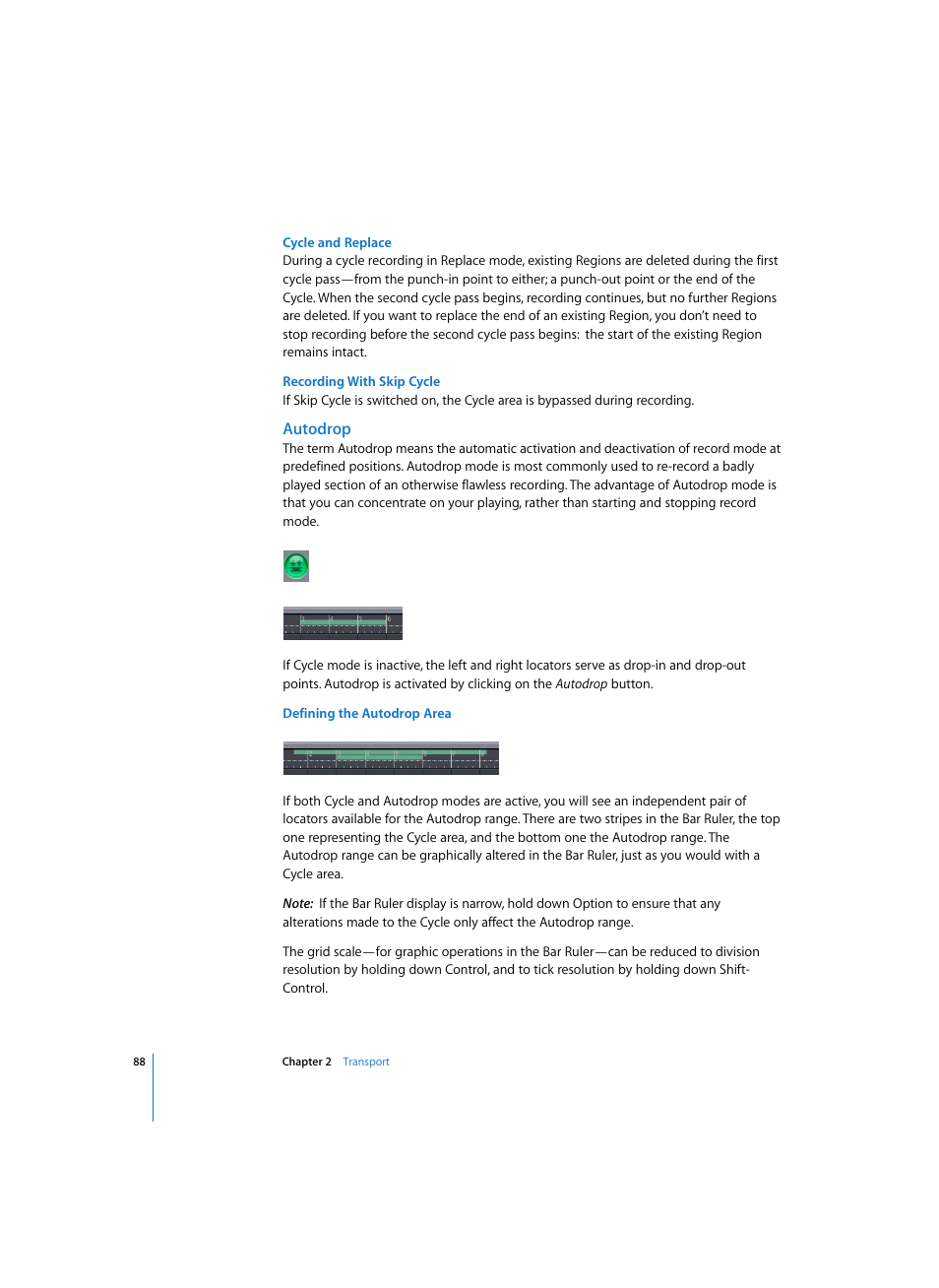 Cycle and replace, Recording with skip cycle, Autodrop | Defining the autodrop area | Apple Logic Express 7 User Manual | Page 88 / 522