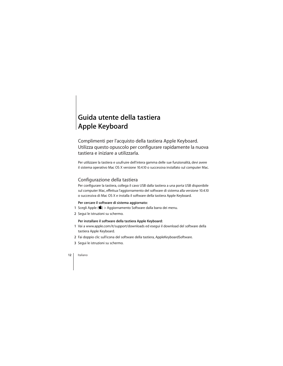 Guida utente della tastiera applekeyboard, Configurazione della tastiera, Guida utente della tastiera apple keyboard | Apple Keyboard (aluminum; wired) User Manual | Page 12 / 50