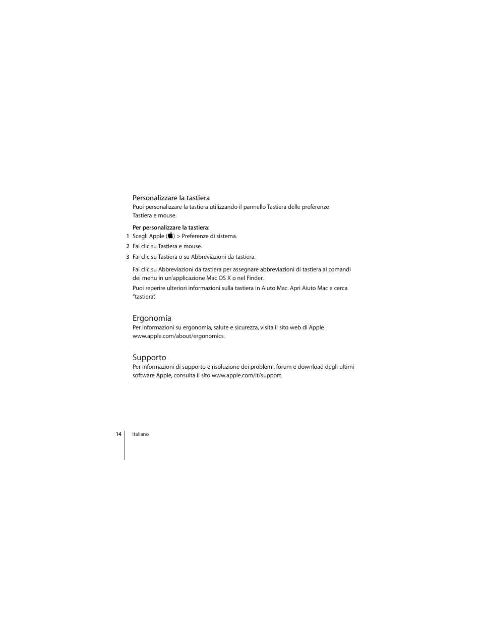 Personalizzare la tastiera, Ergonomia, Supporto | Apple Keyboard (aluminum; wired) User Manual | Page 14 / 50