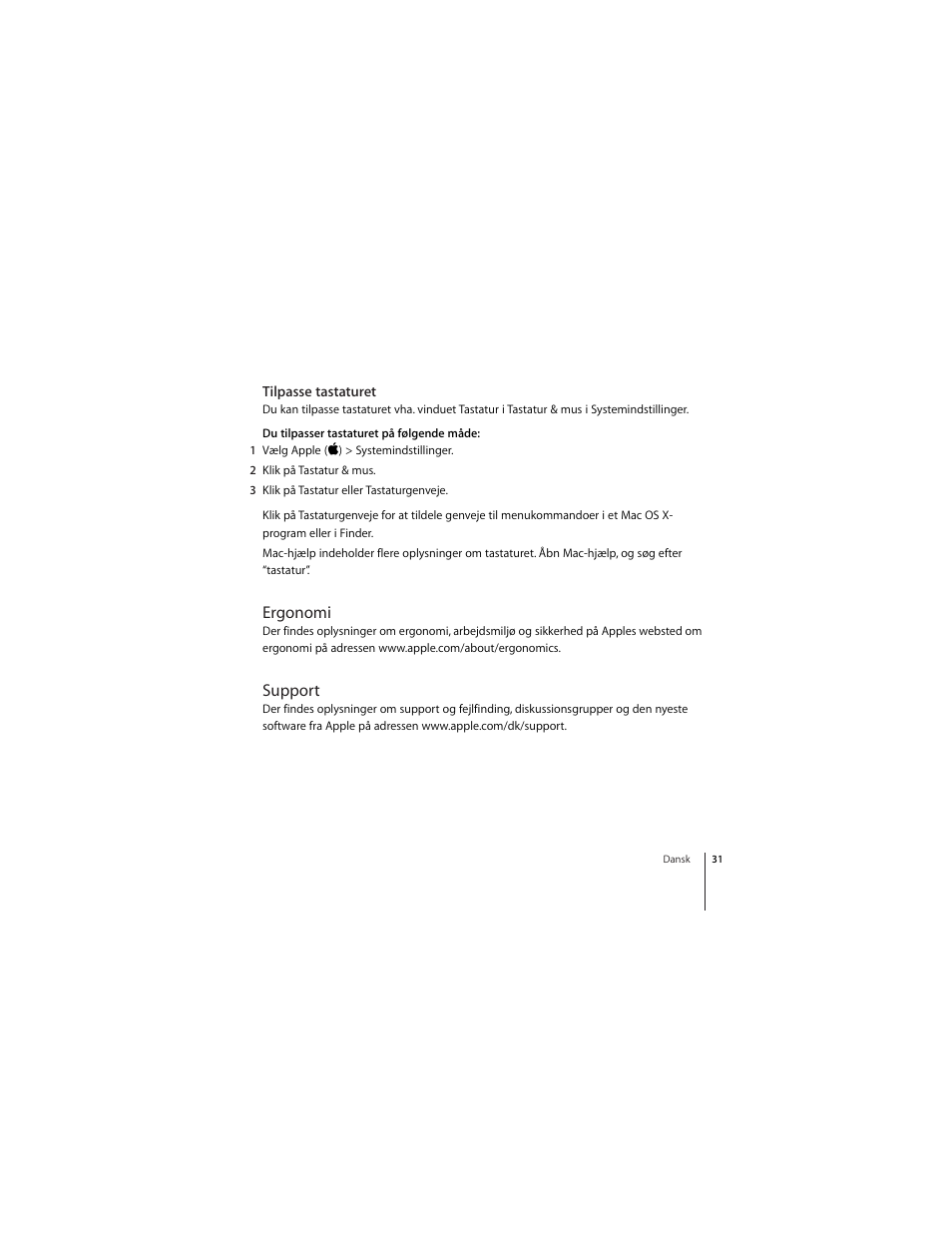 Tilpasse tastaturet, Ergonomi, Support | Apple Keyboard (aluminum; wired) User Manual | Page 31 / 50