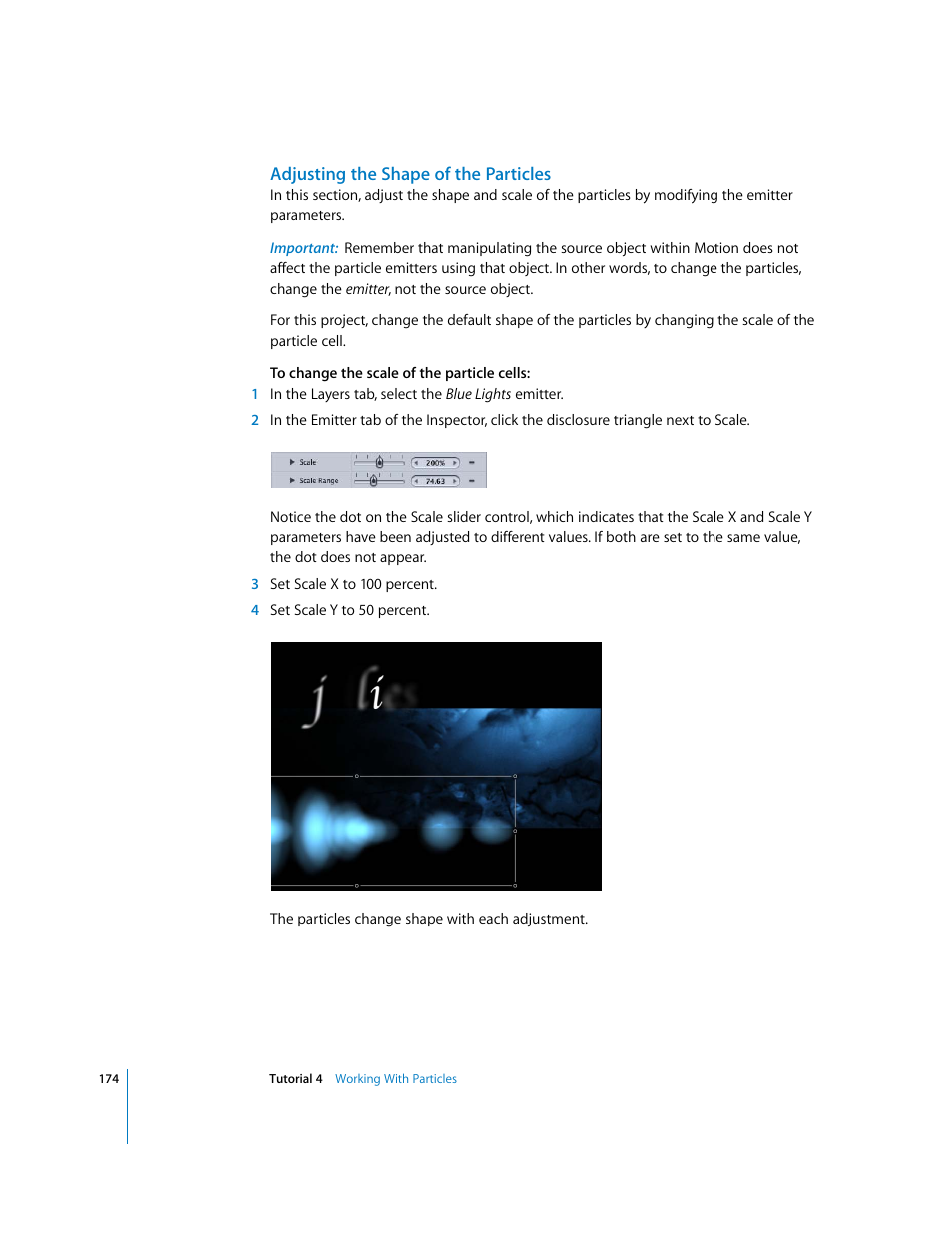 Adjusting the shape of the particles | Apple Motion 2 Tutorials User Manual | Page 174 / 235