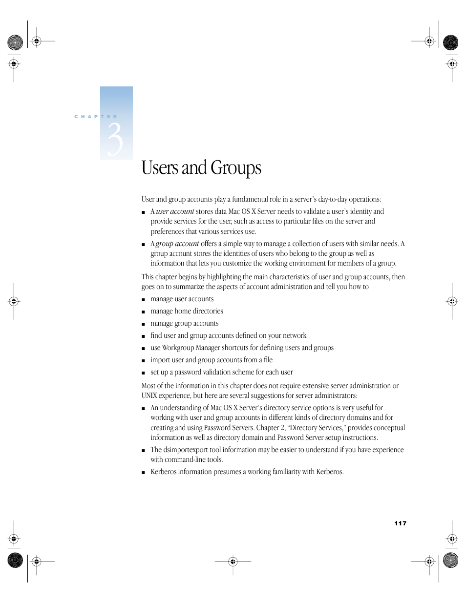 Users and groups, Users and groups 117, Chapter 3, “users and groups.” f | See chapter 3, “users and groups,” for infor, Chapter 3, “users and groups, Uctions, see chapter 3, “users and groups | Apple Mac OS X Server (version 10.2.3 or later) User Manual | Page 117 / 690