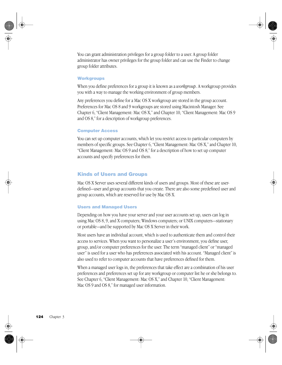 Workgroups, Computer access, Kinds of users and groups | Users and managed users, Kinds of users and groups 124 | Apple Mac OS X Server (version 10.2.3 or later) User Manual | Page 124 / 690