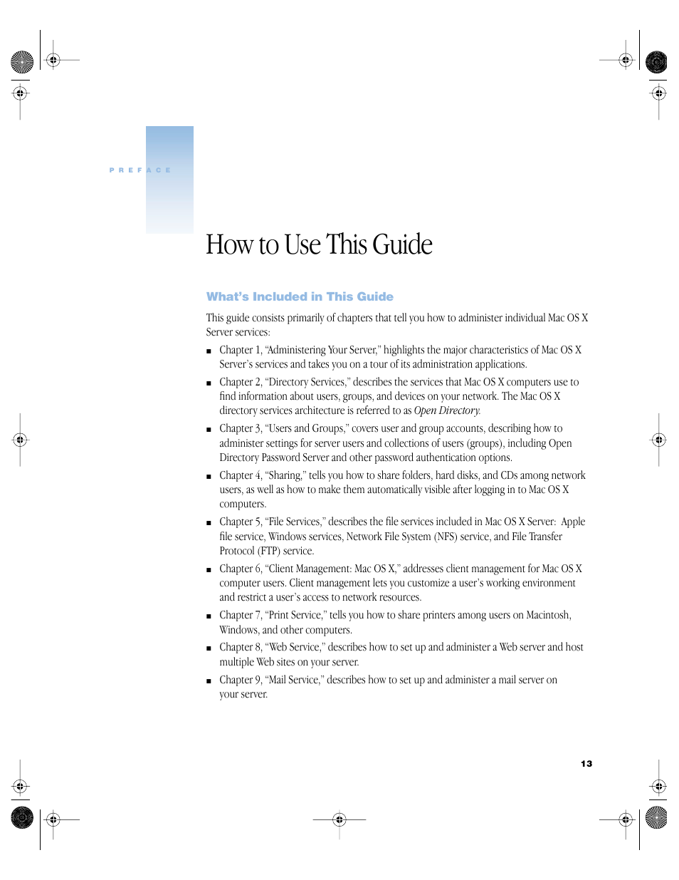 How to use this guide, What’s included in this guide, Preface how to use this guide 13 | What’s included in this guide 13 | Apple Mac OS X Server (version 10.2.3 or later) User Manual | Page 13 / 690