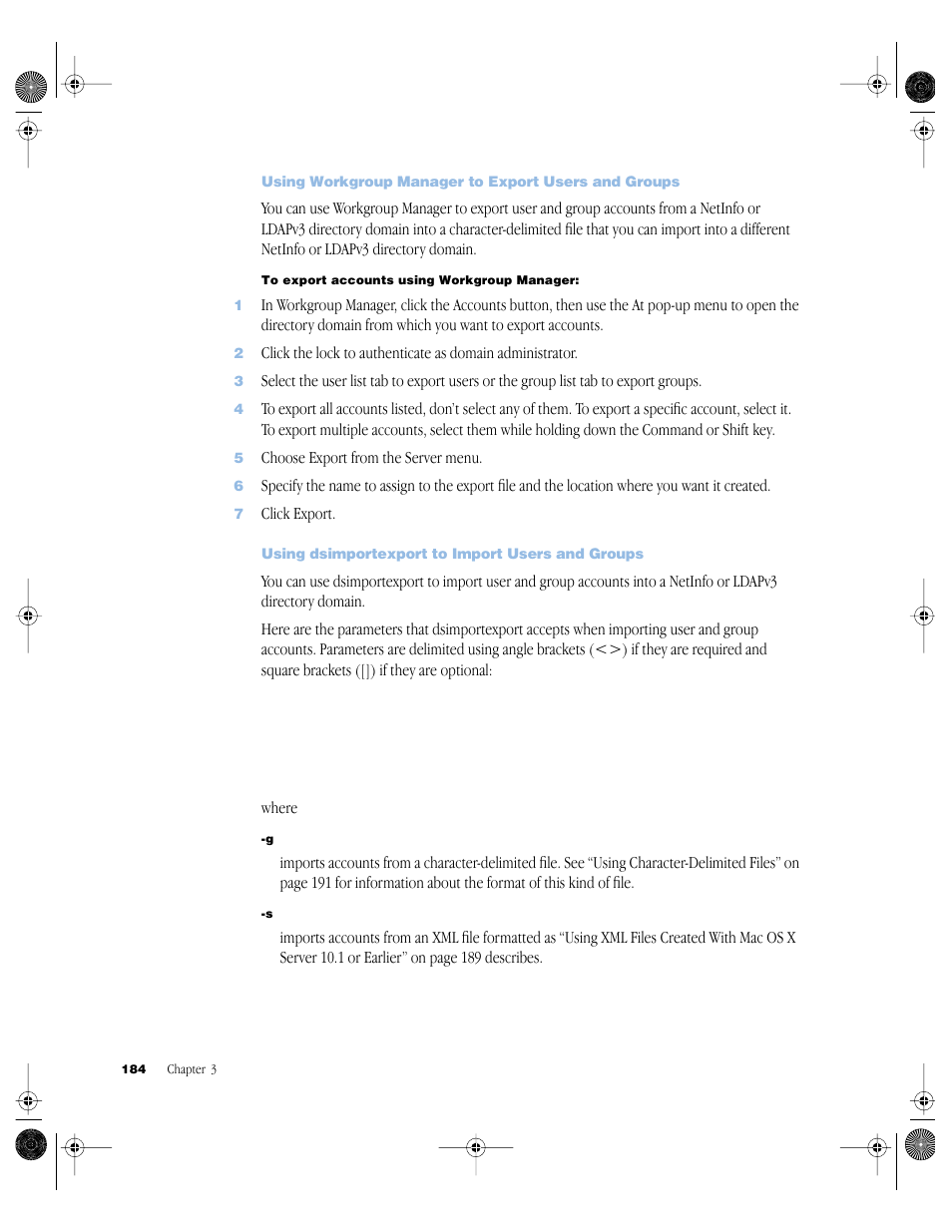 Using workgroup manager to export users and groups, Using dsimportexport to import users and groups | Apple Mac OS X Server (version 10.2.3 or later) User Manual | Page 184 / 690