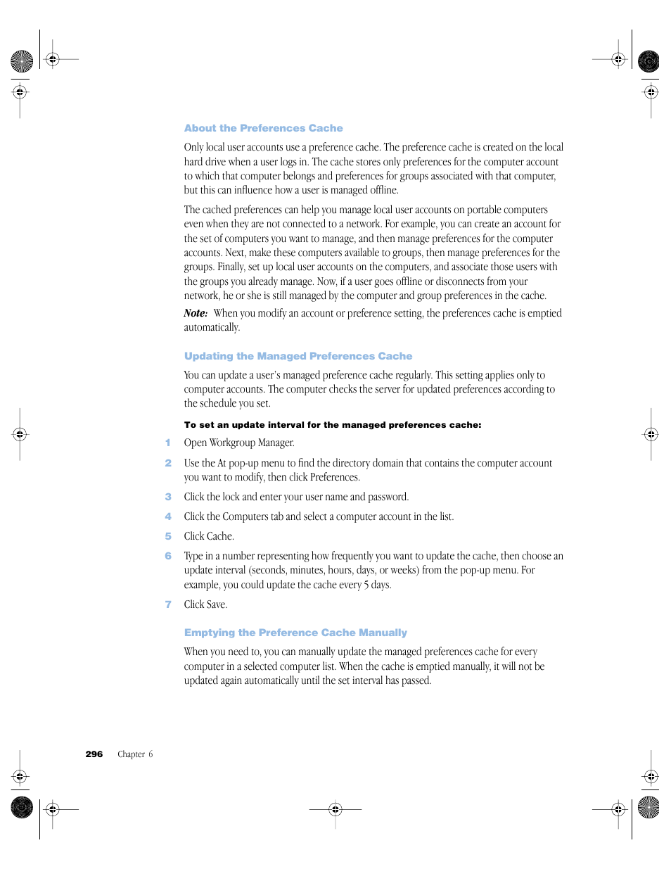 About the preferences cache, Updating the managed preferences cache, Emptying the preference cache manually | Apple Mac OS X Server (version 10.2.3 or later) User Manual | Page 296 / 690