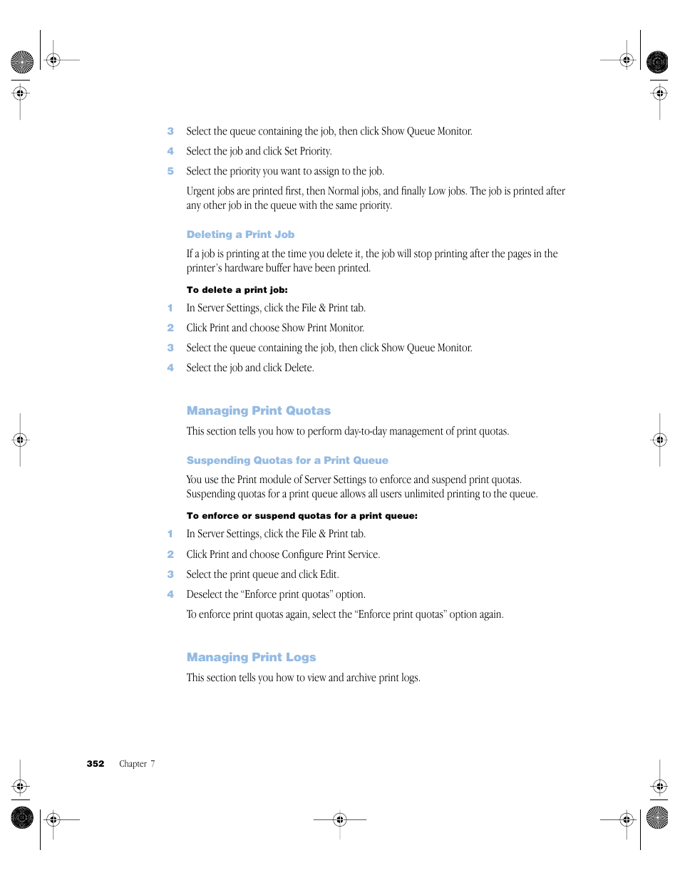 Deleting a print job, Managing print quotas, Suspending quotas for a print queue | Managing print logs, Managing print quotas 352, Managing print logs 352, Working with network settings for mail service 419 | Apple Mac OS X Server (version 10.2.3 or later) User Manual | Page 352 / 690
