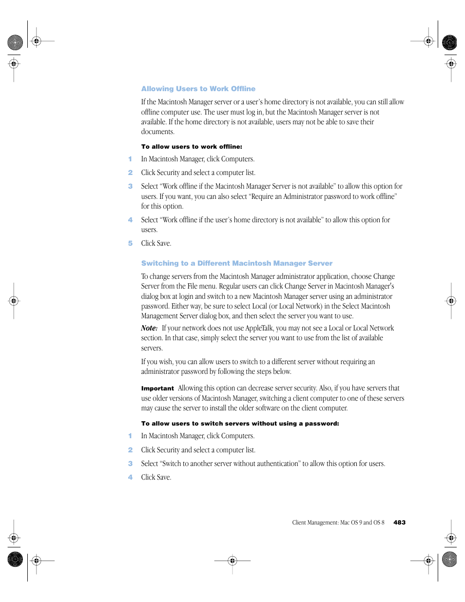 Allowing users to work offline, Switching to a different macintosh manager server | Apple Mac OS X Server (version 10.2.3 or later) User Manual | Page 483 / 690