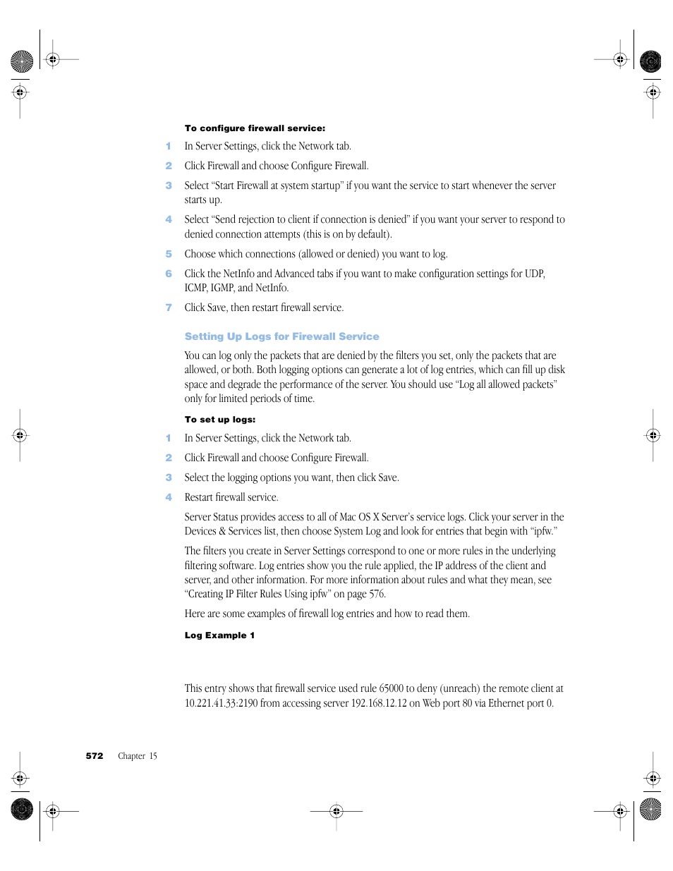 Setting up logs for firewall service | Apple Mac OS X Server (version 10.2.3 or later) User Manual | Page 572 / 690